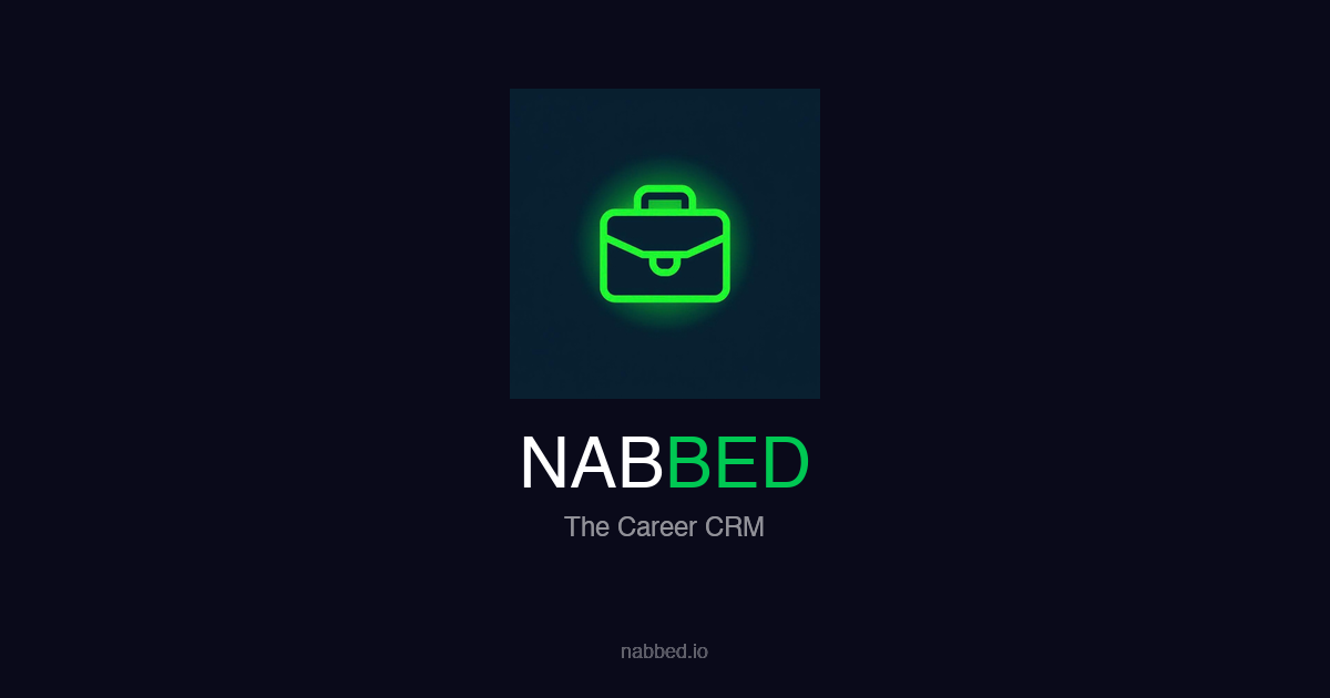 Nabbed — Your Career CRM